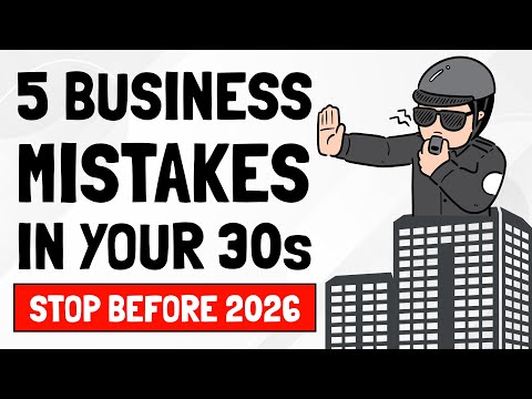 DON’T Make THESE Business MISTAKES in your 30s!