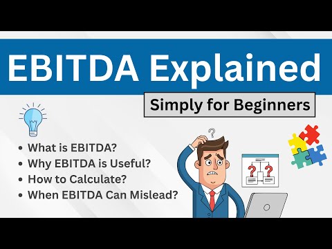 EBITDA Explained Simply for Beginners