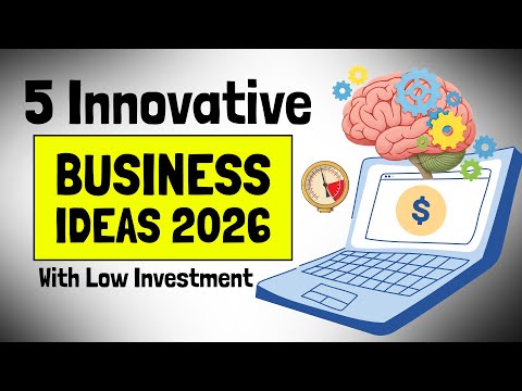 5 Innovative Business Ideas with Low Investment for 2026