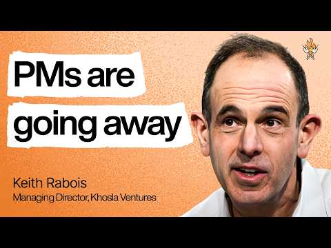 Hard truths about building in the AI era | Keith Rabois (Khosla Ventures)