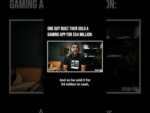 One guy built then sold a gaming app for $54 million