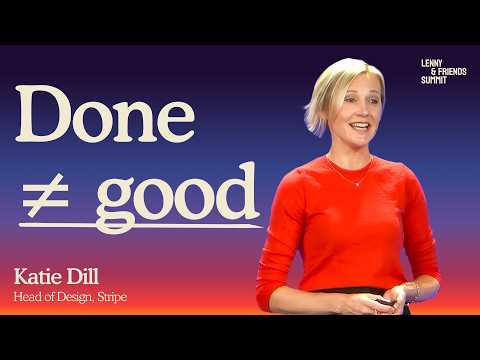 Raise the ceiling: how to scale intent, quality, and artistry with Al | Katie Dill (Stripe)